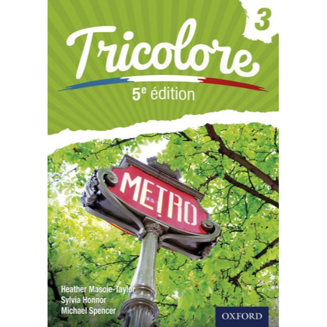 Tricolore Student Book 3, 5ed Mascie-Taylor, Heather; Spencer, Michael; Honnor, Sylvia