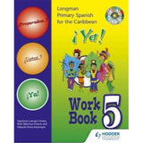 Longman Primary Spanish for the Caribbean Ya! Workbook 5 BY Esperenza Luengo-Cervera, Marjorie Mora-Sotomayor