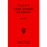 Nelson's West Indian Reader Book 5 BY Nelson Thornes