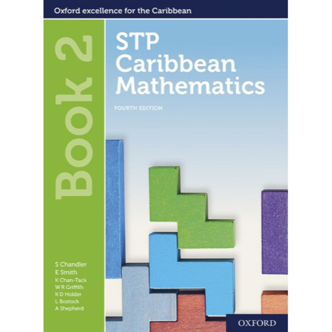 STP Caribbean Mathematics Student Book 2, 4ed BY Chandler, Smith, Chan ...