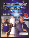 Management Of Business For Caribbean Students Units 1&2  BY Priscilla Bahaw & Jimmy Ramkhelawan