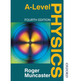 A-Level Physics, 4ed, Muncaster, Roger