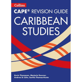 Collins CAPE Revision Guide, Caribbean Studies BY K. Thompson, M. Downer, A. St John,  E. Thomas-Hunte