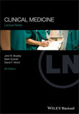 Clinical Medicine Lecture Notes 8ed BY Bradley
