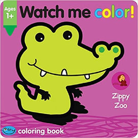 School Zone Watch Me Color! Zippy Zoo Ages 1+