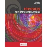 Physics for CAPE&reg; Examinations Student's Book BY A. Farley, D. Glover