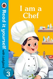 Read It Yourself Level 3, I am a Chef