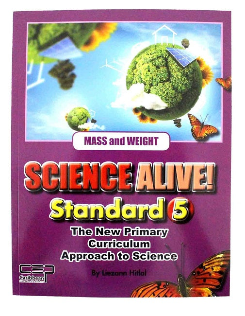 Science Alive, Standard 5 BY L. Hitlal - Charrans.com