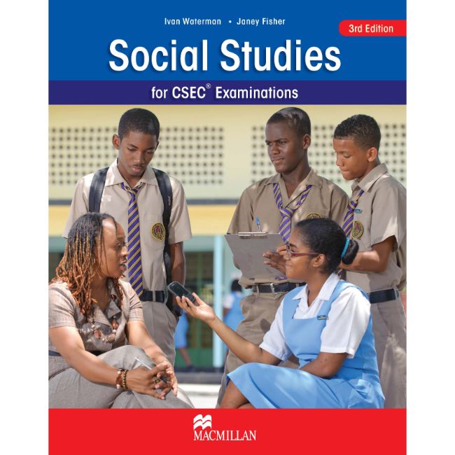 Social Studies for CSEC&reg; Examinations 3ed Student's Book BY J. Fisher, I. Waterman