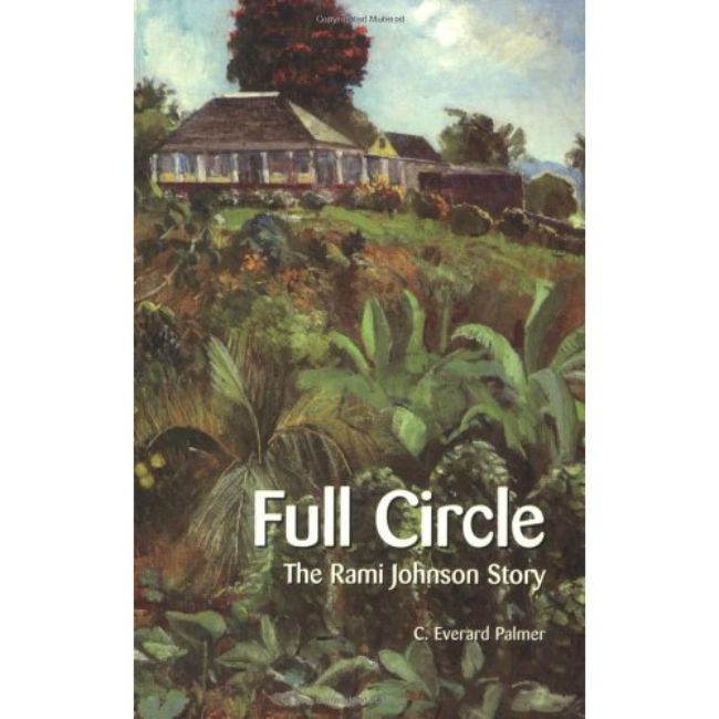 Full Circle: The Rami Johnson Story BY C. Palmer